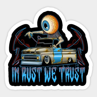 In rust we trust Sticker